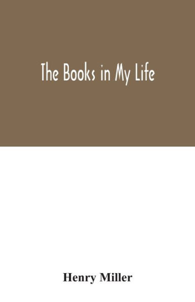 the books of my life henry miller