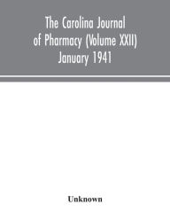Title: The Carolina journal of pharmacy (Volume XXII) January 1941, Author: Unknown