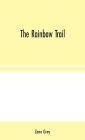 The Rainbow Trail