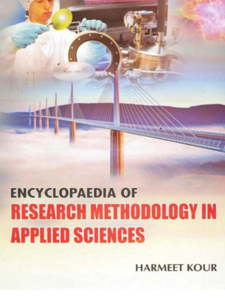 Encyclopaedia Of Research Methodology In Applied Sciences