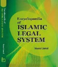 Title: Encyclopaedia Of Islamic Legal System (Law For Crime Under Islam), Author: Yousuf Jamal