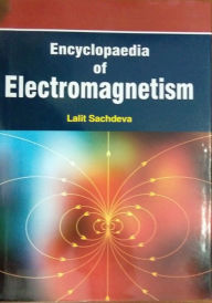 Title: Encyclopaedia Of Electromagnetism, Author: Lalit Sachdeva