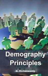 Title: Demography Principles, Author: B. Ramaswamy
