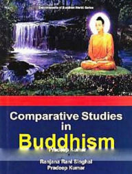 Title: Comparative Studies In Buddhism (Encyclopaedia Of Buddhist World Series), Author: Ranjana  Rani Singhal