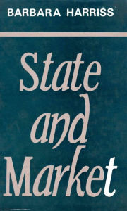 Title: State And Market, Author: Barbara Harriss