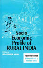 Socio-Economic Profile of Rural India: North-Central and Western India (Himachal Pradesh, Punjab, Haryana, Gujarat, Maharashtra)