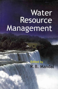 Title: Water Resource Management, Author: R. B. Mandal