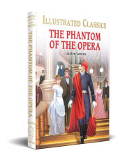 Title: The Phantom of the Opera for Kids, Author: Gaston Leroux