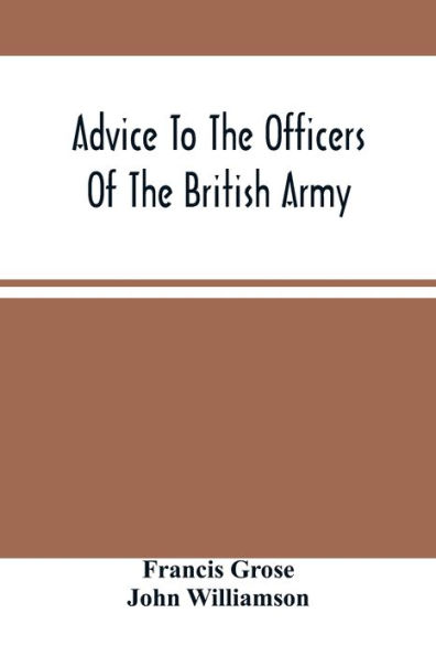 Advice To The Officers Of The British Army