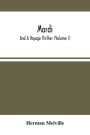 Mardi: And A Voyage Thither (Volume I)