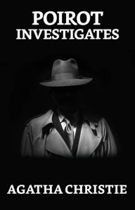 Title: Poirot Investigates, Author: Agatha Christie