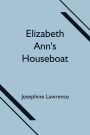 Elizabeth Ann's Houseboat