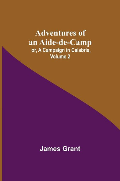 adventures-of-an-aide-de-camp-or-a-campaign-in-calabria-volume-2-by