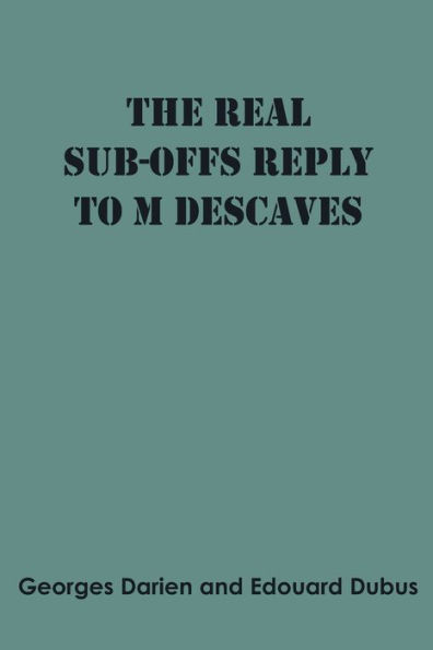 The real sub-offs Reply to M Descaves