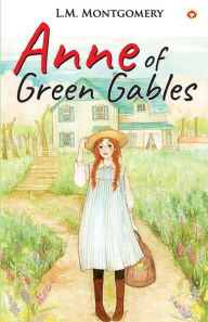 Title: Anne of Green Gables, Author: Lucy Maud Montgomery