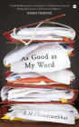 As Good as My Word: A Memoir