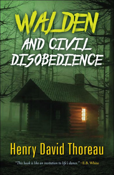 Walden and Civil Disobedience