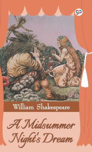 Title: A Midsummer Night's Dream (Hardcover Library Edition), Author: William Shakespeare