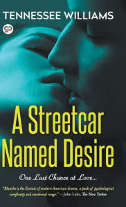 Title: A Streetcar Named Desire (Hardcover Library Edition), Author: Tennessee Williams