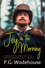 Joy in the Morning