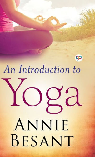 An Introduction to Yoga (Deluxe Library Edition)