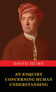 Title: An Enquiry Concerning Human Understanding, Author: David Hume