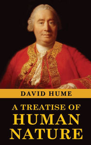 Title: A Treatise of Human Nature, Author: David Hume
