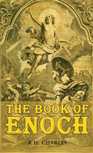 Title: The Book of Enoch, Author: R H Charles