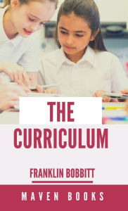 Title: The Curriculum, Author: Franklin Bobbitt