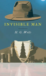 Title: The Invisible Man, Author: H. G. Wells