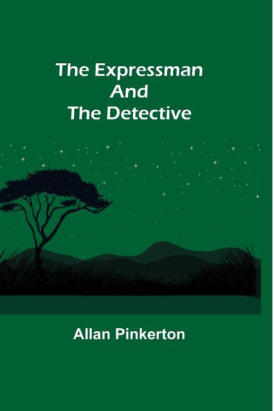 The Expressman and the Detective