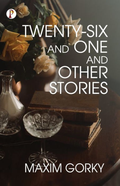 Twenty-Six And One and Other Stories