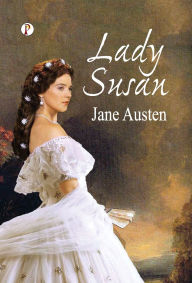 Title: Lady Susan, Author: Jane Austen