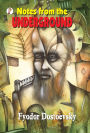 Notes from the Underground