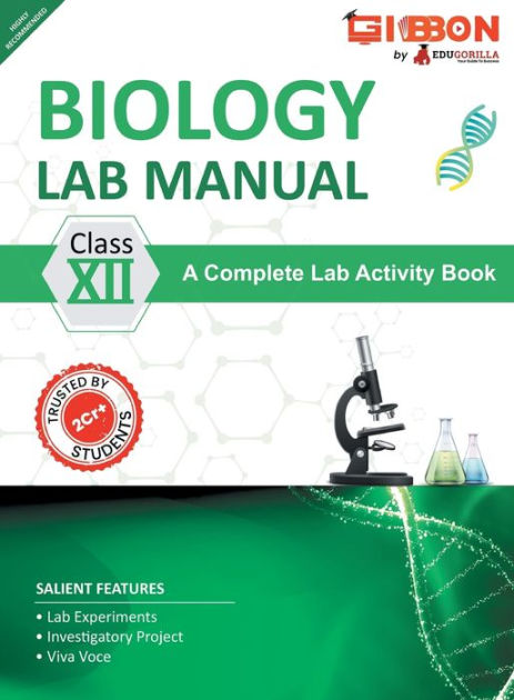 Biology Lab Manual Class XII As Per The Latest CBSE Syllabus And Other ...