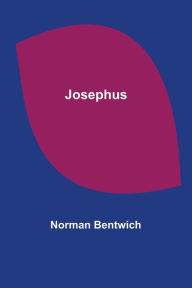 Title: Josephus, Author: Norman Bentwich