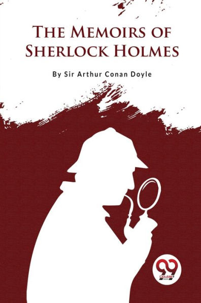 The Memoirs of Sherlock Holmes