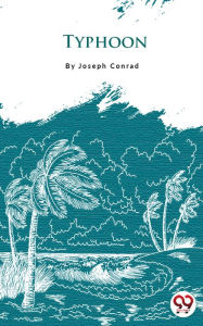 Title: Typhoon, Author: Joseph Conrad