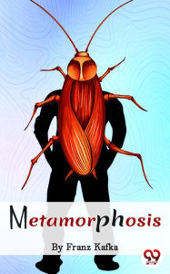 Title: Metamorphosis, Author: Franz Kafka