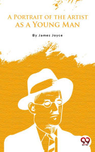 Title: A Portrait of the Artist as a Young Man, Author: James Joyce