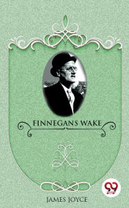 Title: Finnegans Wake, Author: James Joyce