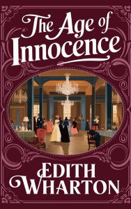 Title: The Age of Innocence, Author: Edith Wharton