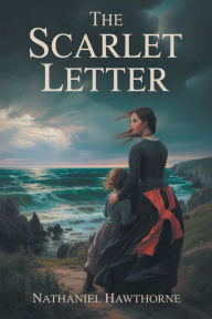Title: The Scarlet Letter, Author: Nathaniel Hawthorne