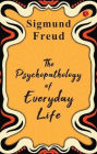 The Psychopathology of Everyday Life