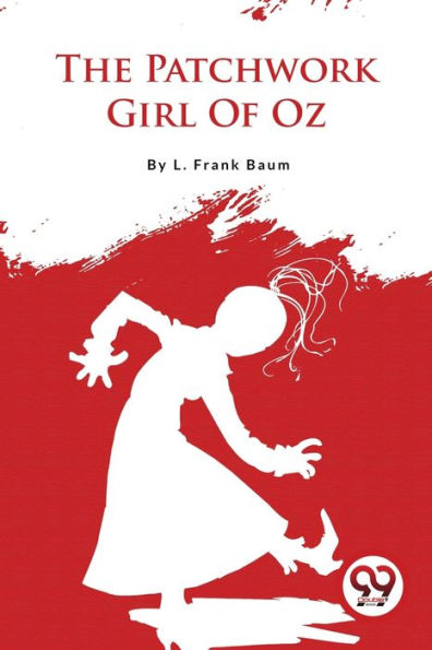 The Patchwork Girl Of Oz