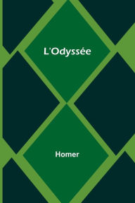 Title: L'Odyssée, Author: Homer