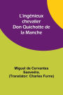 L'ingénieux chevalier Don Quichotte de la Manche