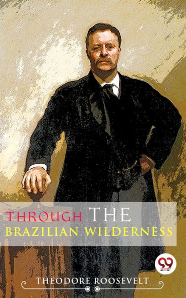 Through The Brazilian Wilderness