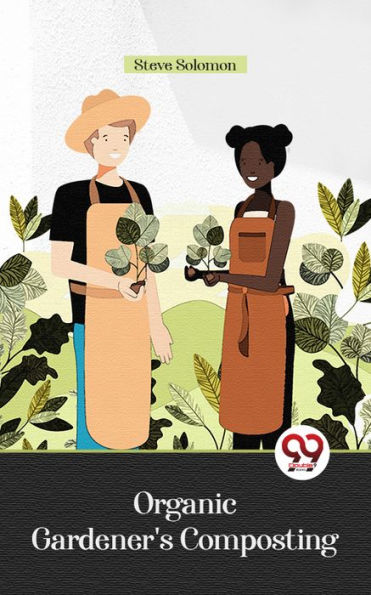 Organic Gardener'S Composting