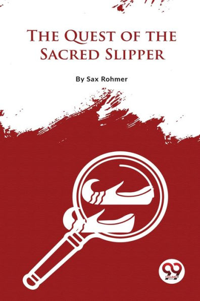 The Quest Of The Sacred Slipper